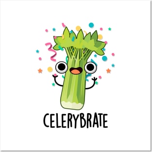 Celery-brate Cute Veggie Celery Pun Posters and Art